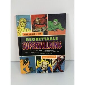 Comic Book History Loot Crate The Legion of Regrettable Supervillains hardback